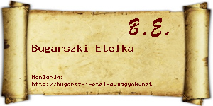 Bugarszki Etelka névjegykártya